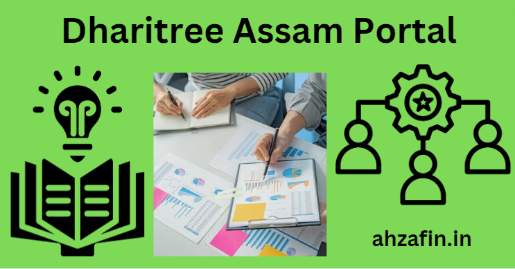 Dharitree Assam Portal