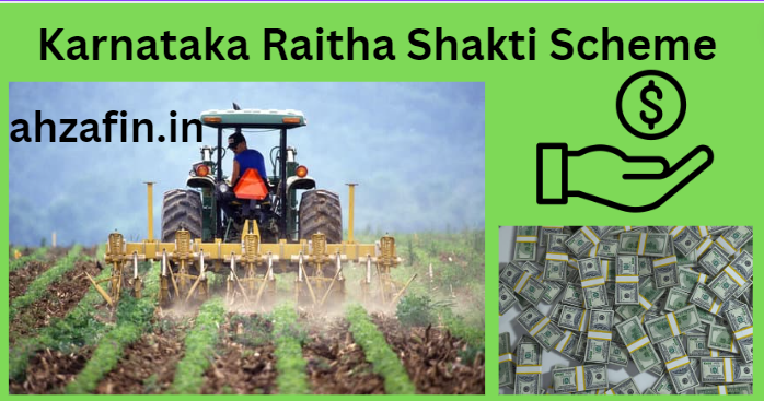 Karnataka Raitha Shakti Scheme
