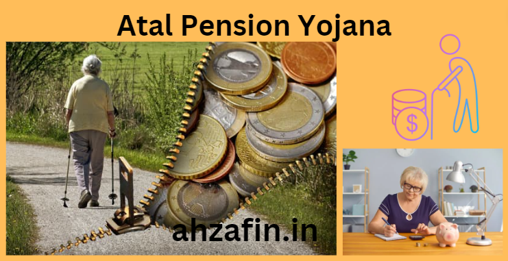 Atal Pension Yojana