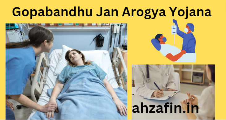 Gopabandhu Jan Arogya Yojana