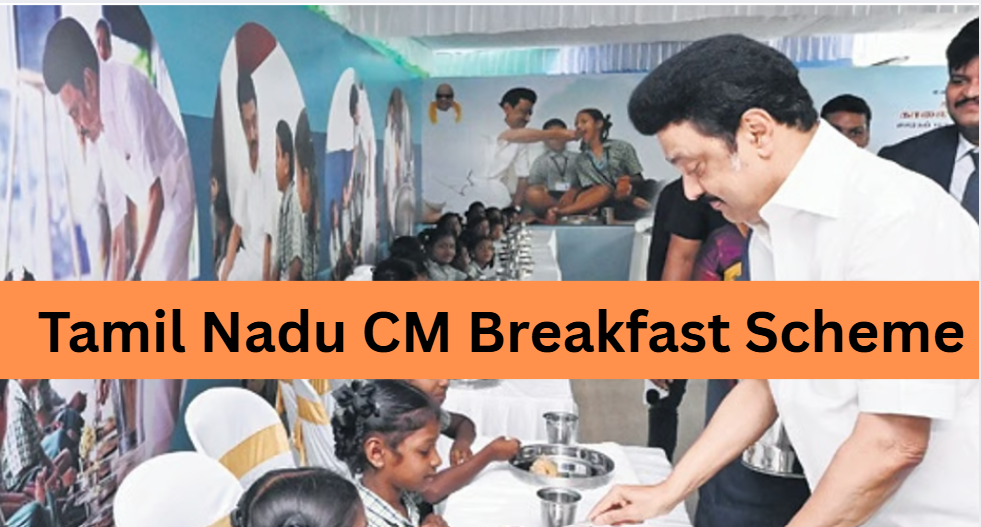 Tamil Nadu CM Breakfast Scheme