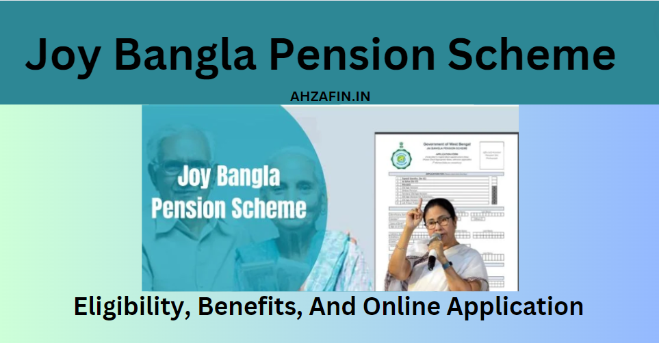 Joy Bangla Pension Scheme