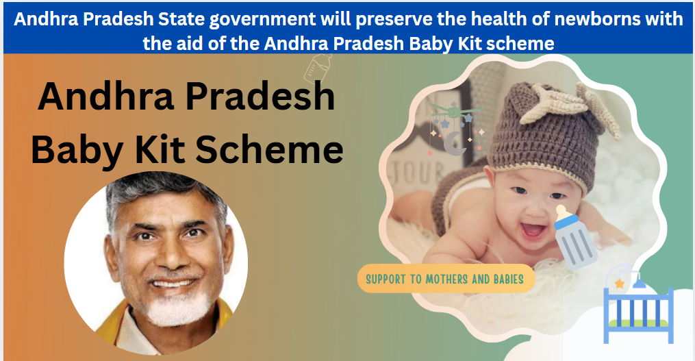 Andhra Pradesh Baby Kit Scheme