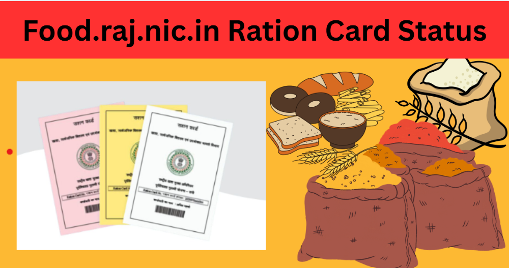 Food.raj.nic.in Ration Card Status